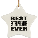 Best Entrepreneur Ever - Star Ornament