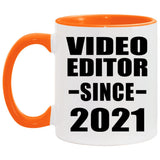 Video Editor Since 2021 - 11oz Accent Mug Orange