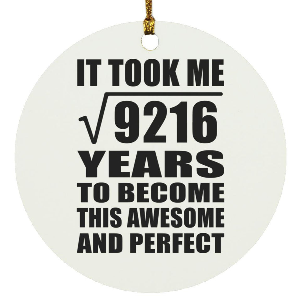 96th Birthday Took Square Root of 9216 Years To Awesome - Circle Ornament