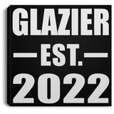 Glazier Established EST. 2022 - Canvas Square