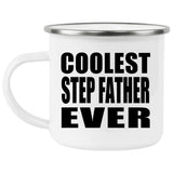 Coolest Step Father Ever - 12oz Camping Mug
