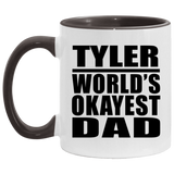 Tyler World's Okayest Dad - 11oz Accent Mug Black