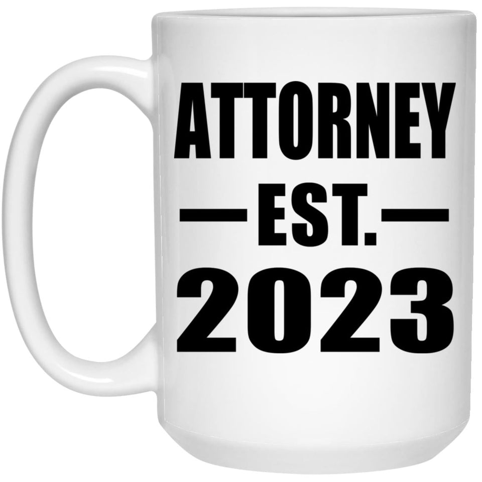 Attorney Established EST. 2023 - 15oz Coffee Mug
