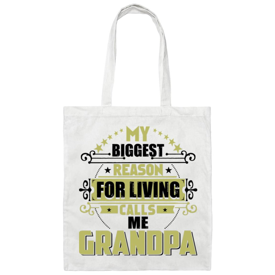 My Biggest Reason For Living Calls Me Grandpa - Tote Bag White