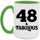 48th Birthday 48 & Fabulous - 15oz Accent Mug Green
