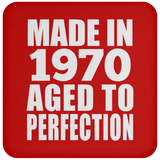54th Birthday Made In 1970 Aged to Perfection - Drink Coaster