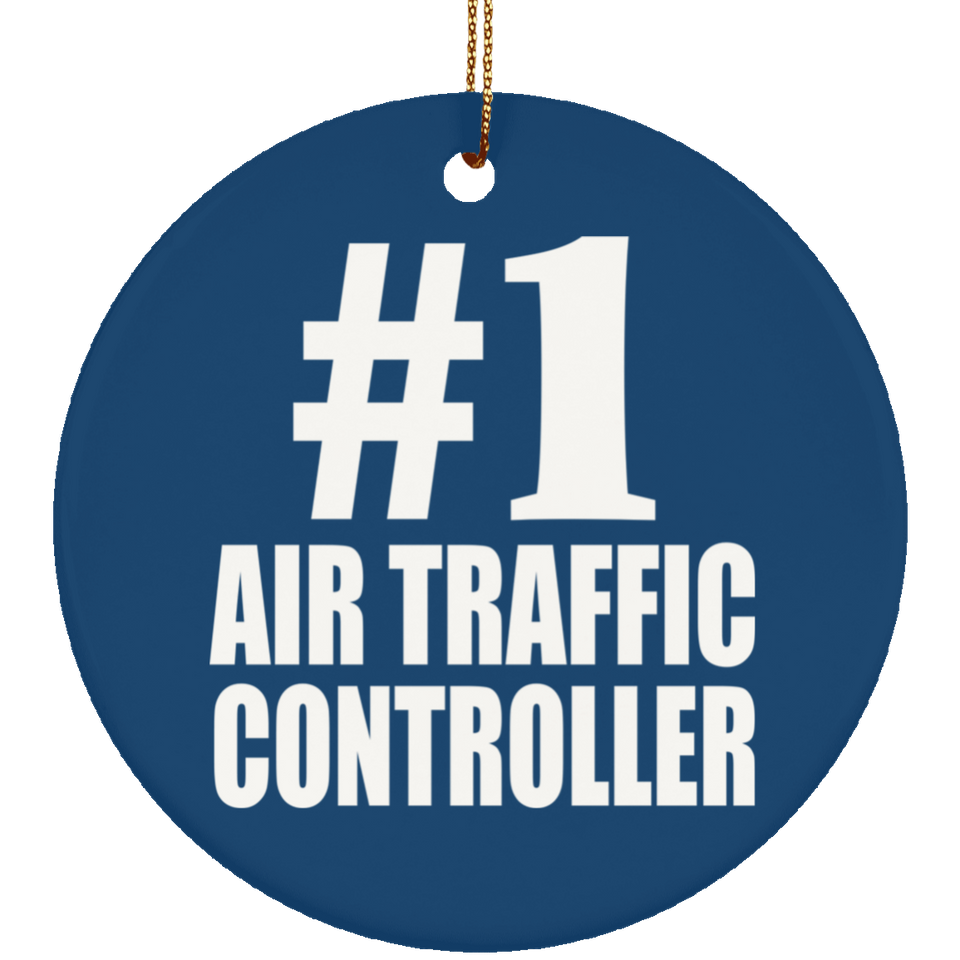 Number One #1 Air Traffic Controller - Circle Ornament