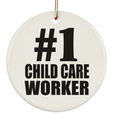Number One #1 Child Care Worker - Circle Ornament