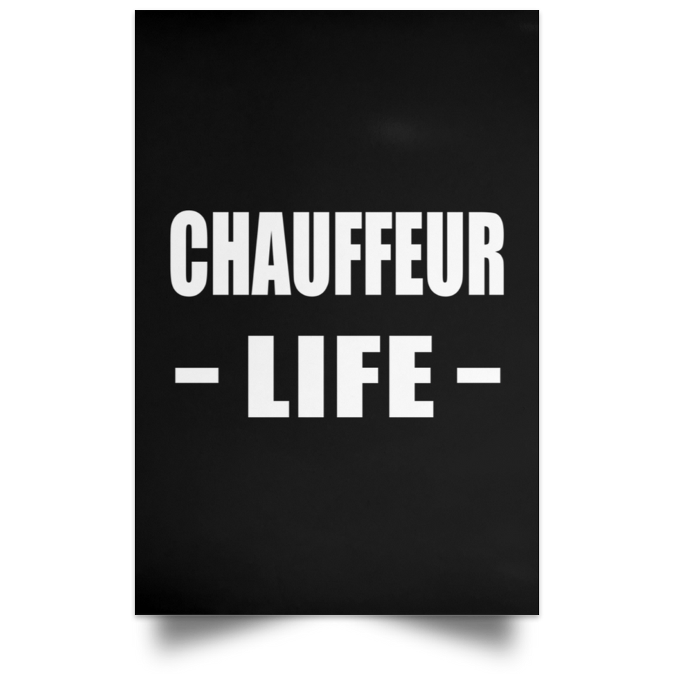 Chauffeur Life - Poster Portrait