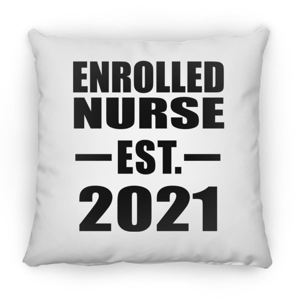 Enrolled Nurse Established EST. 2021 - Throw Pillow