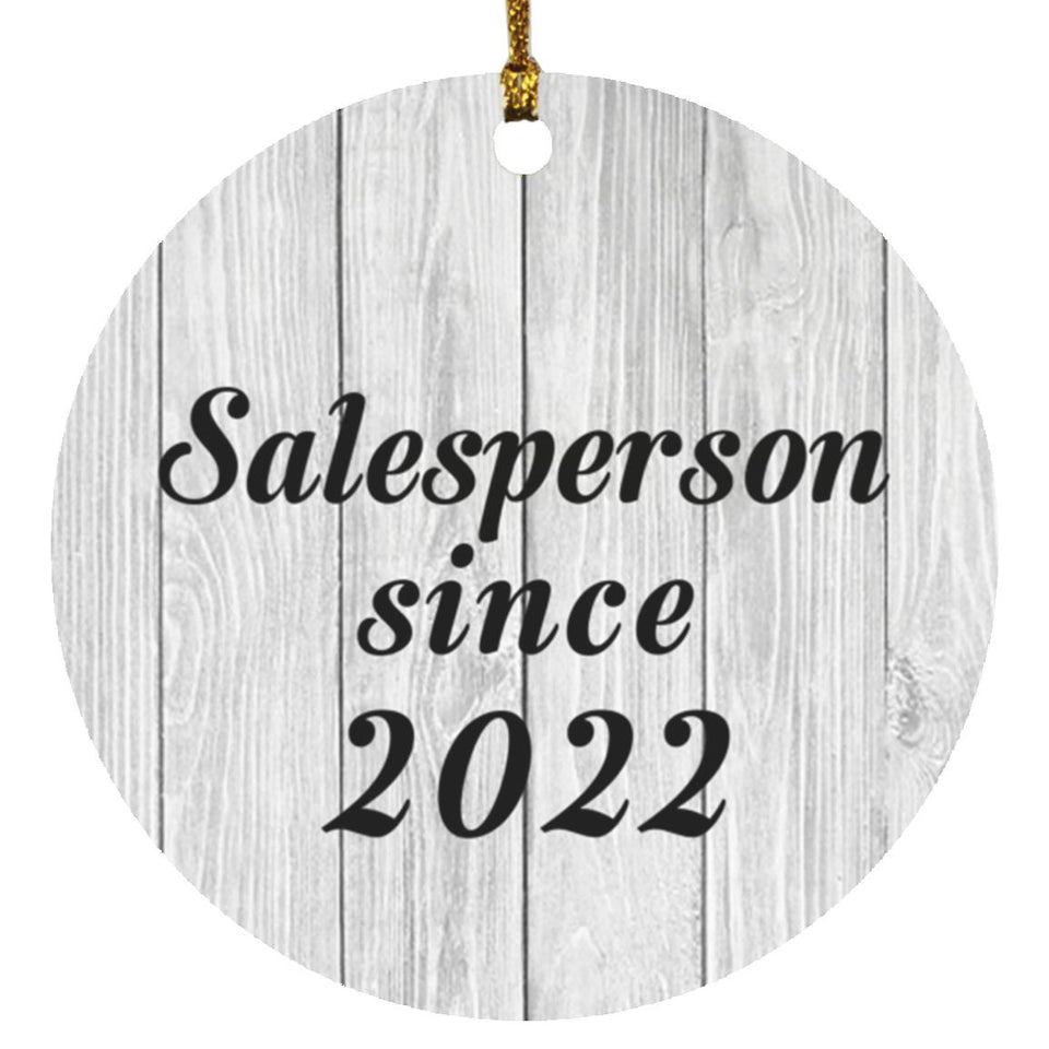 Salesperson Since 2022 - Circle Ornament F