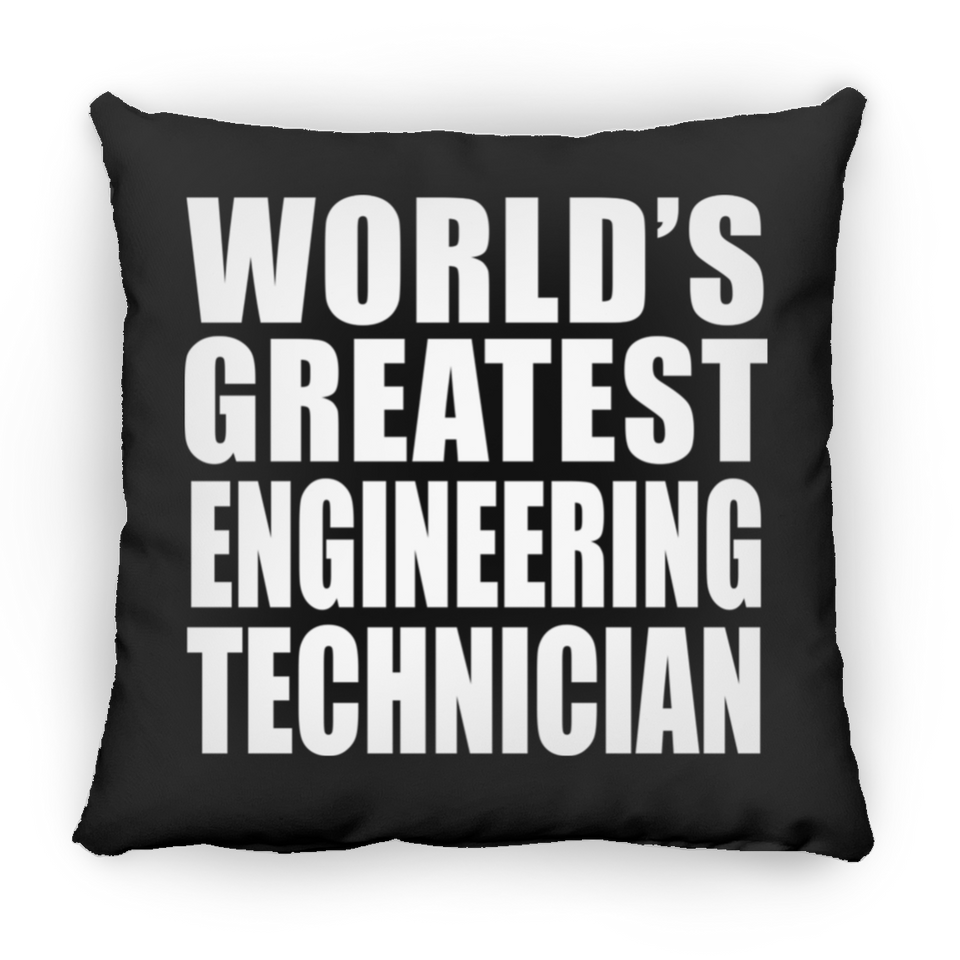 World's Greatest Engineering Technician - Throw Pillow Black