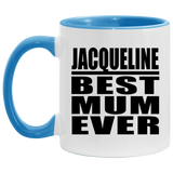 Jacqueline Best Mum Ever - 11oz Accent Mug Blue