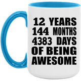 12th Birthday 12 Years 144 Months 4383 Days Of Awesome - 15oz Accent Mug Blue