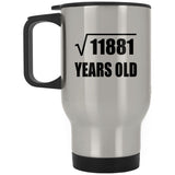 109th Birthday Square Root of 11881 Years Old - Silver Travel Mug