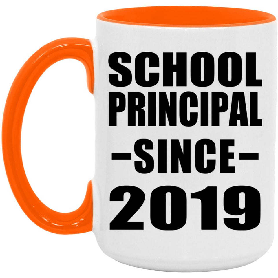 School Principal Since 2019 - 15oz Accent Mug Orange