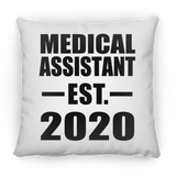 Medical Assistant Established EST. 2020 - Throw Pillow