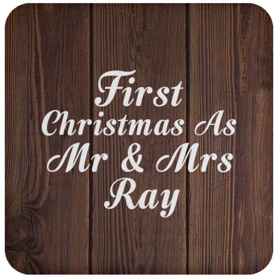 First Christmas As Mr & Mrs Ray - Drink Coaster D