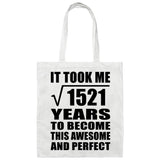 39th Birthday Took Square Root of 1521 Years To Awesome - Tote Bag White
