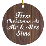 First Christmas As Mr & Mrs Sims - Circle Ornament D