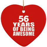56th Birthday 56 Years Of Being Awesome - Heart Ornament
