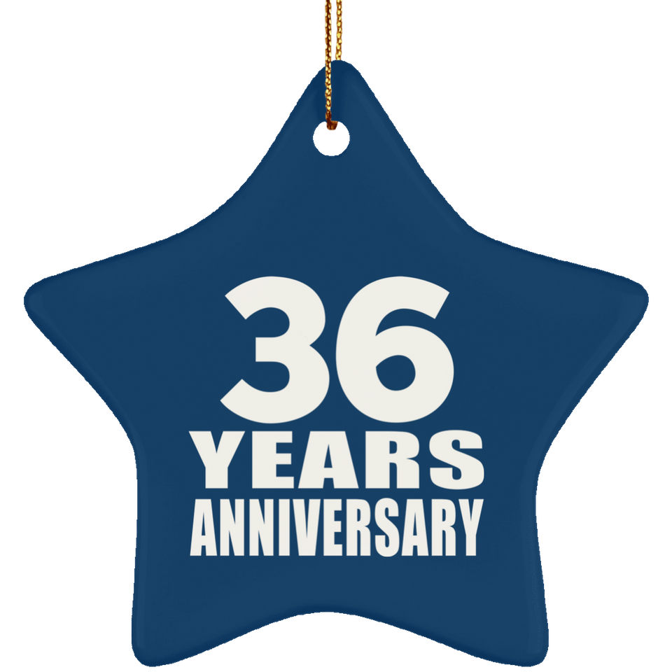 36th Anniversary 36 Years - Star Ornament