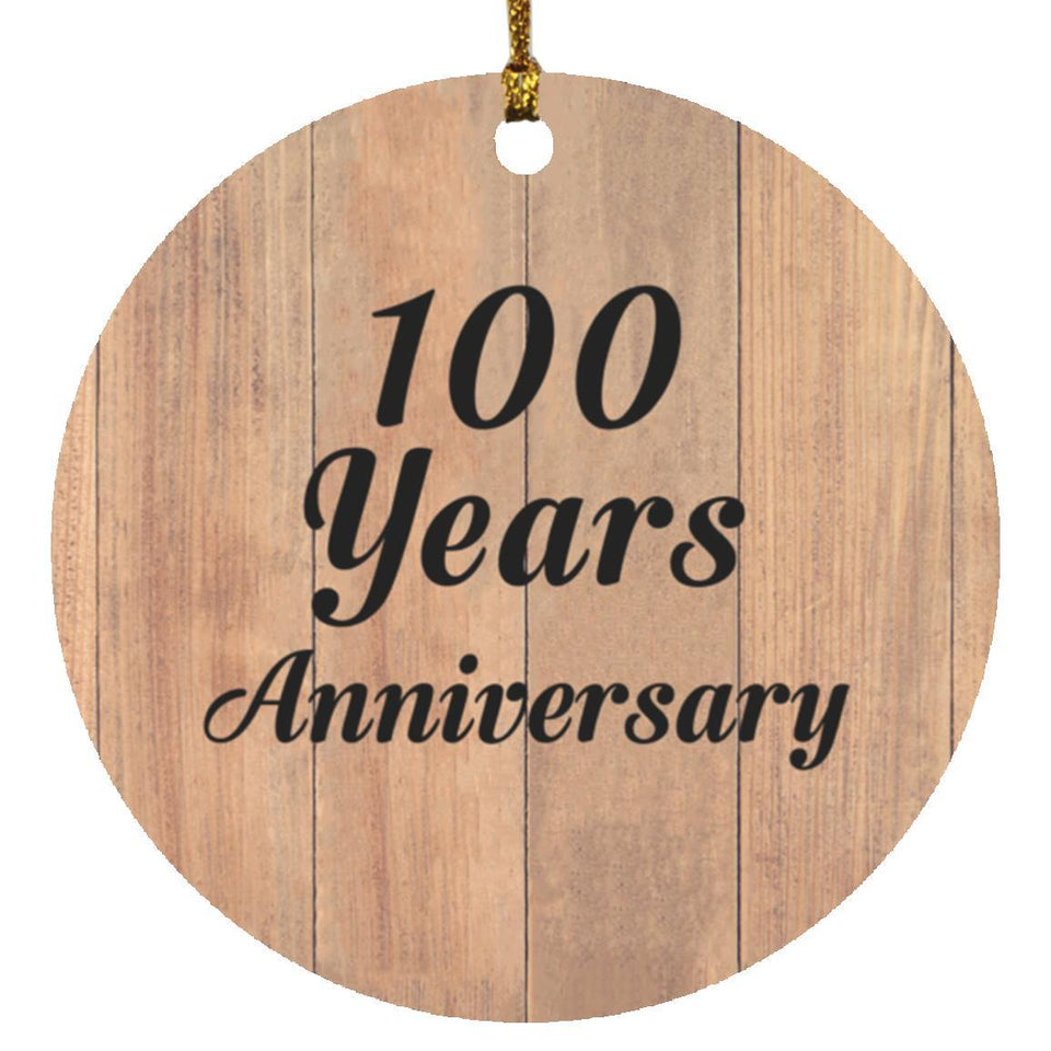 100th Anniversary 100 Years Anniversary - Circle Ornament C