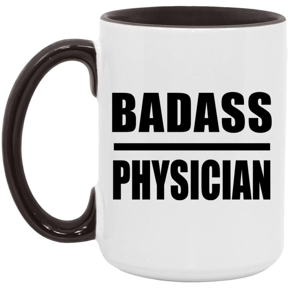 Badass Physician - 15oz Accent Mug Black