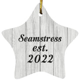 Seamstress Established Est. 2022 - Star Ornament F