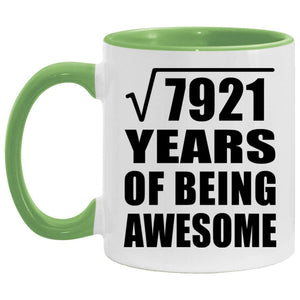 89th Birthday Square Root of 7921 Years of Being Awesome - 11oz Accent Mug Green
