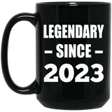 1st Birthday Legendary Since 2023 - 15oz Coffee Mug Black