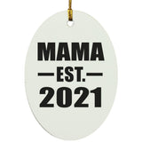 Mama Established EST. 2021 - Oval Ornament