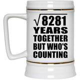 91st Anniversary Square Root of 8281 Years Who's Counting - Beer Stein