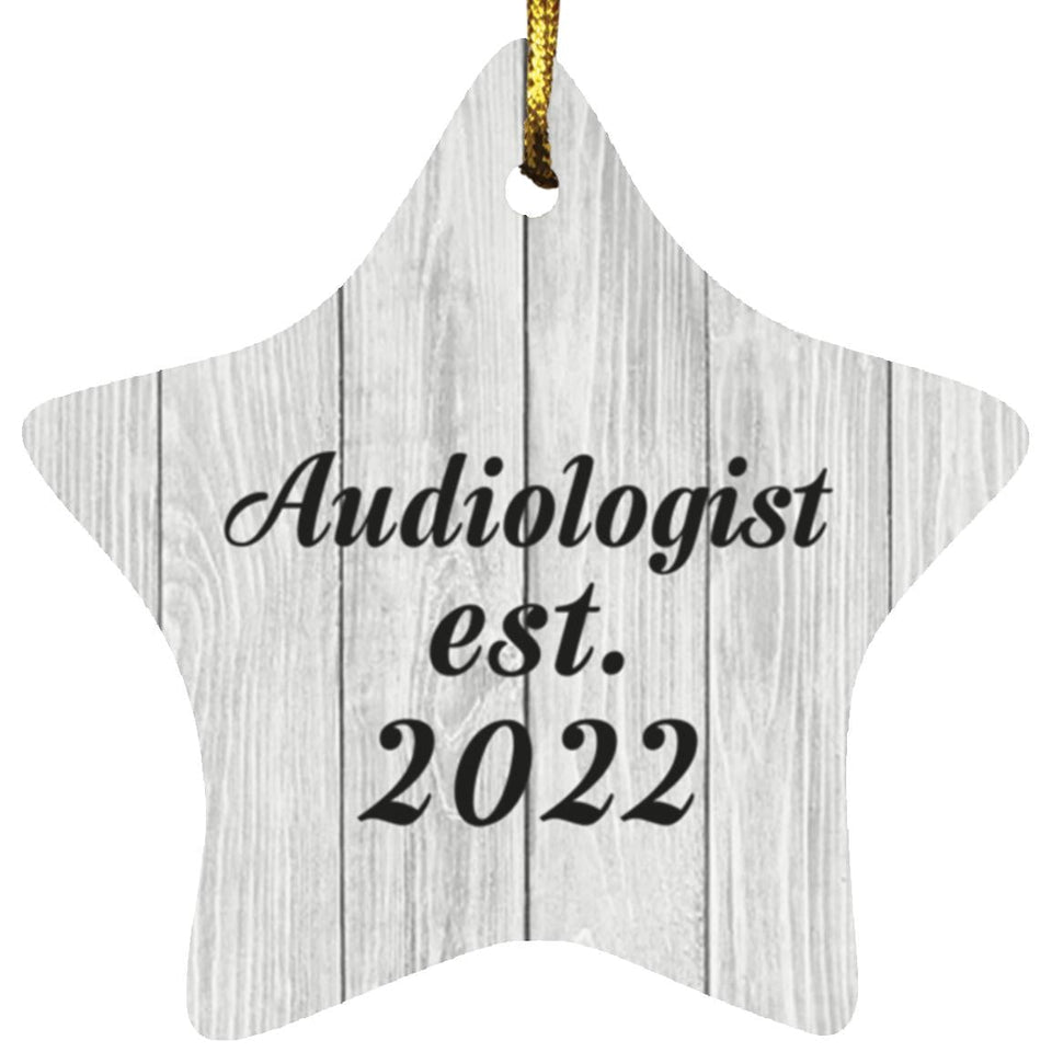 Audiologist Established Est. 2022 - Star Ornament F