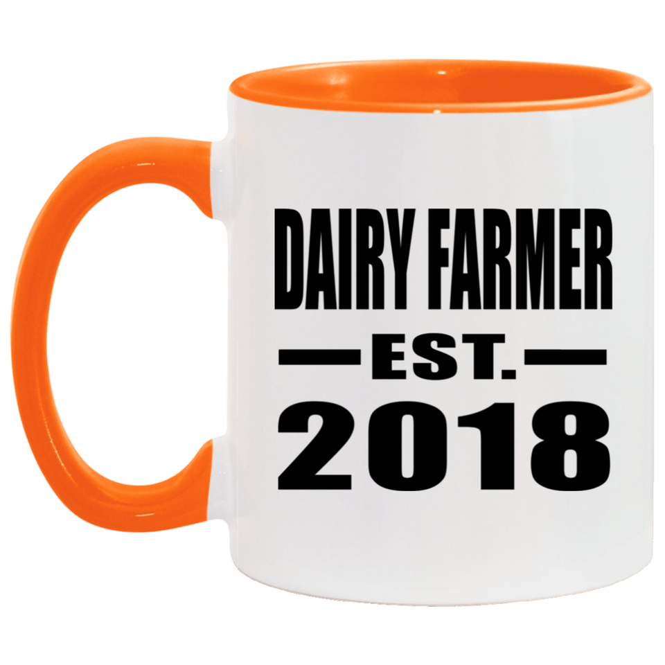 Dairy Farmer Established EST. 2018 - 11oz Accent Mug Orange