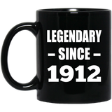112th Birthday Legendary Since 1912 - 11oz Coffee Mug Black