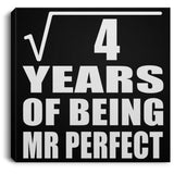 2nd Anniversary Square Root of 4 Years of Mr Perfect - Canvas Square