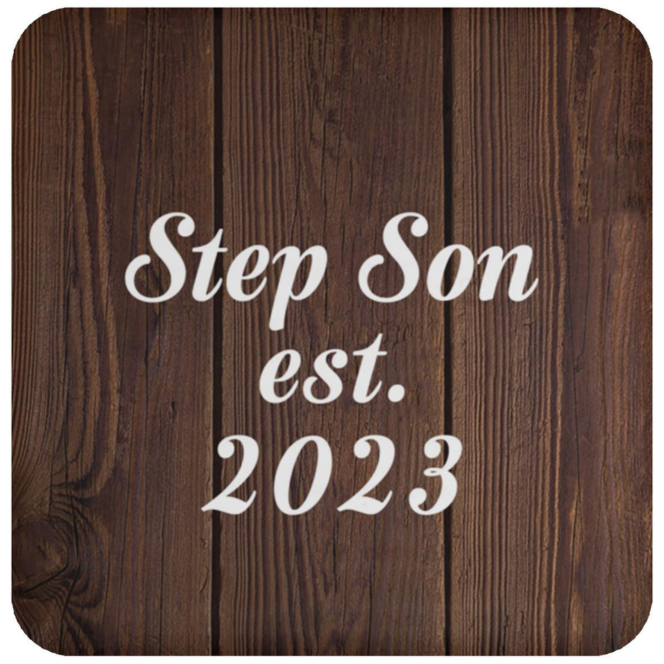 Step Son Established EST. 2023 - Drink Coaster D