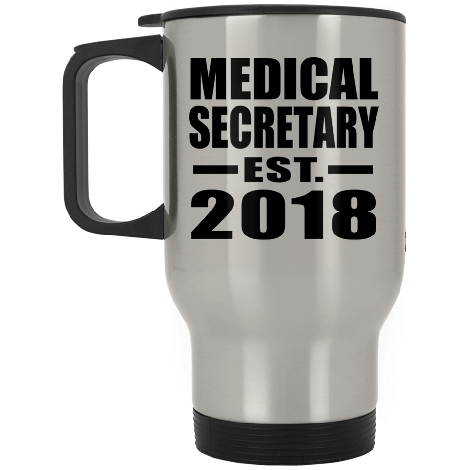 Medical Secretary Established EST. 2018 - Travel Mug