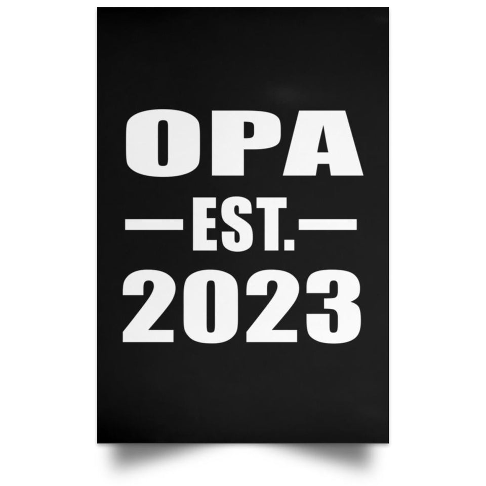 Opa Established EST. 2023 - Poster Portrait