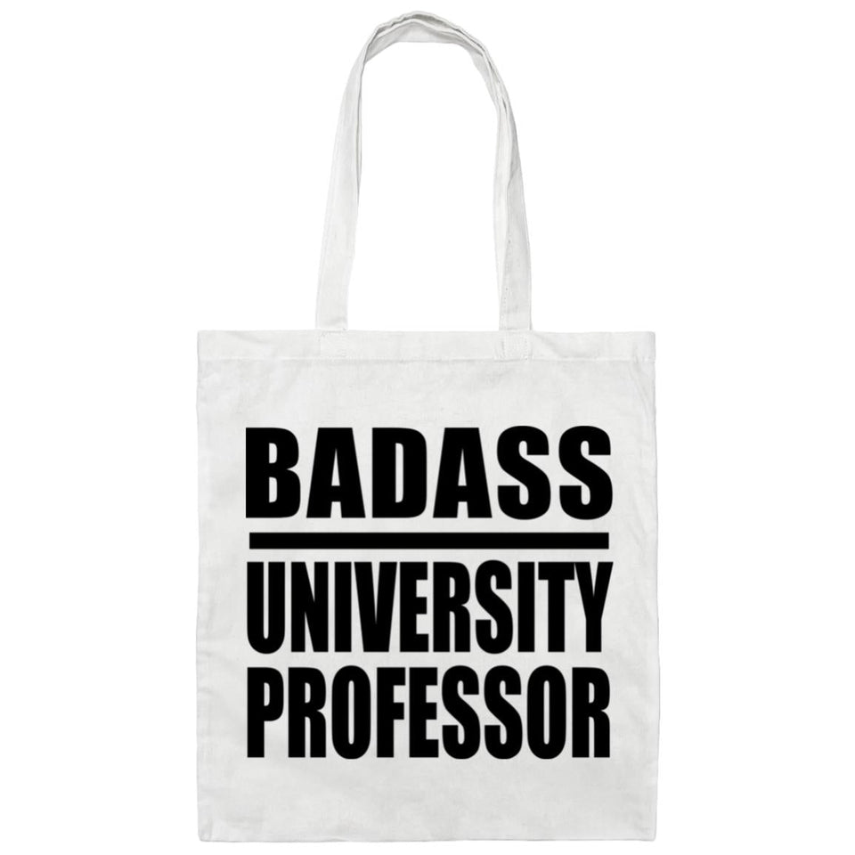 Badass University Professor - Tote Bag White