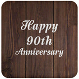 Happy 90th Anniversary - Drink Coaster D