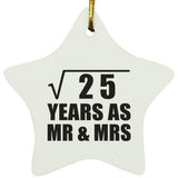 5th Anniversary Square Root of 25 Years As Mr & Mrs - Star Ornament