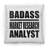 Badass Market Research Analyst - Throw Pillow