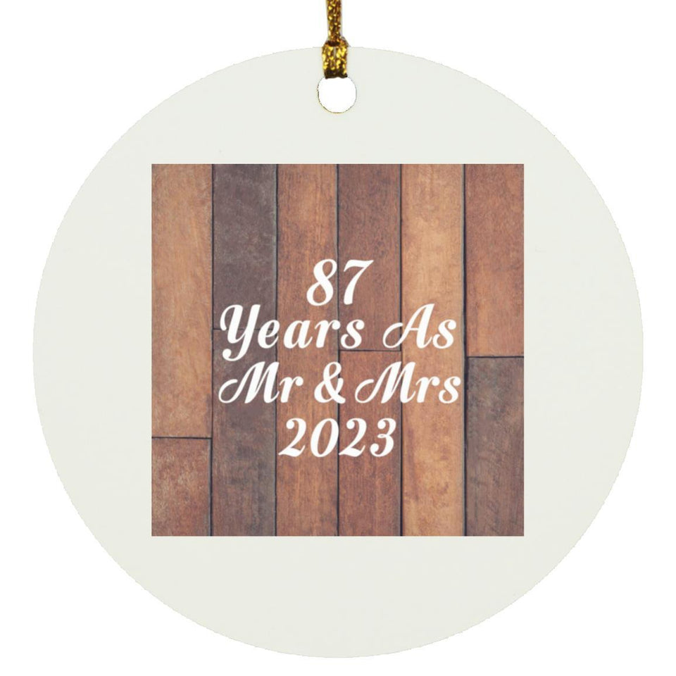 87th Anniversary 87 Years As Mr & Mrs 2023 - Circle Ornament E