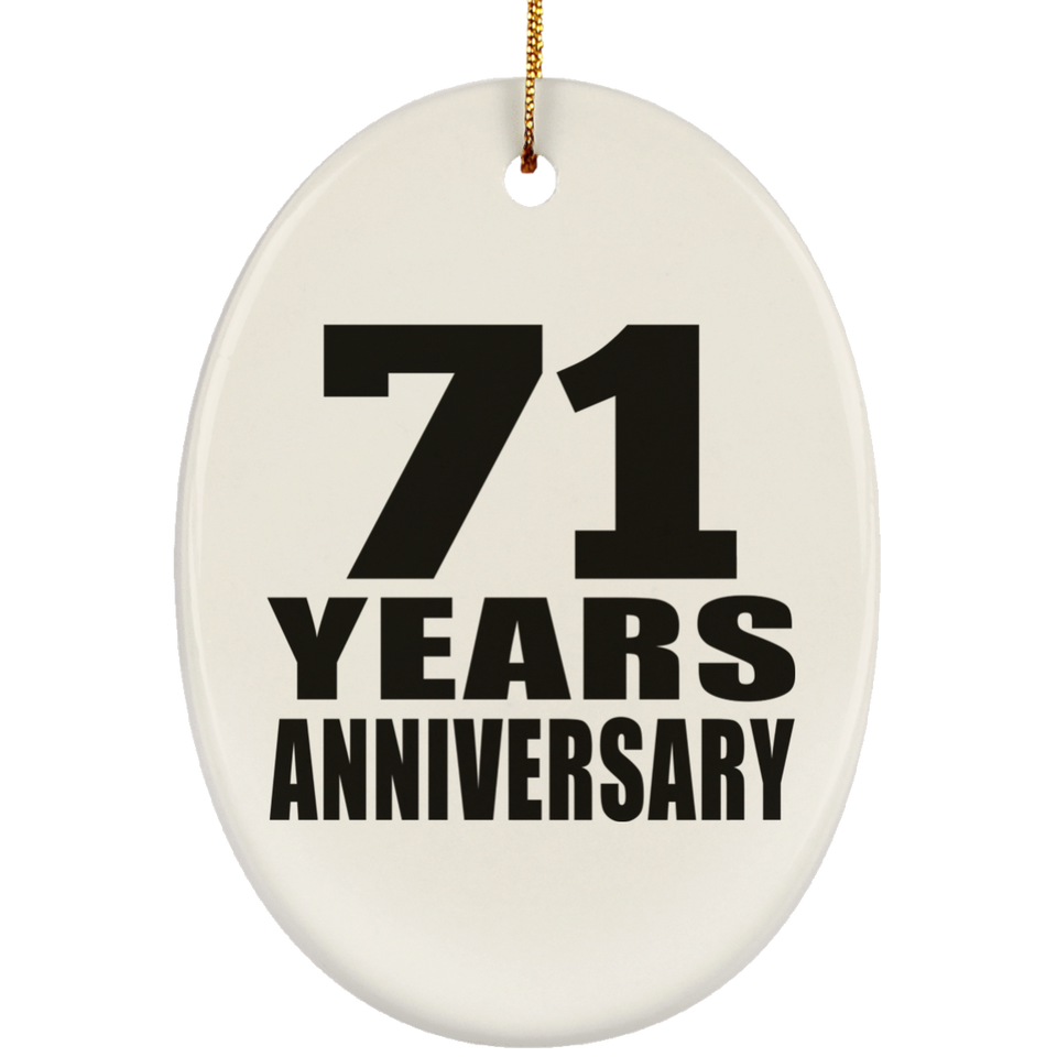 71st Anniversary 71 Years - Oval Ornament