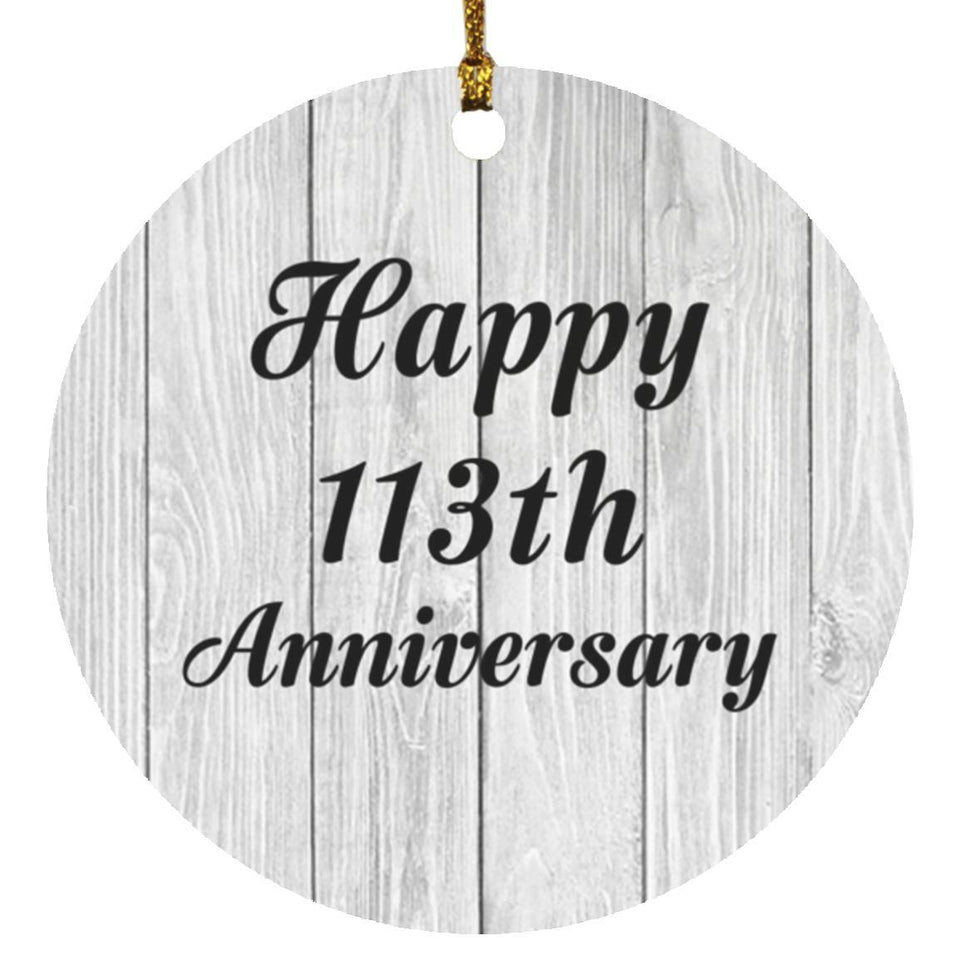 Happy 113th Anniversary - Circle Ornament F
