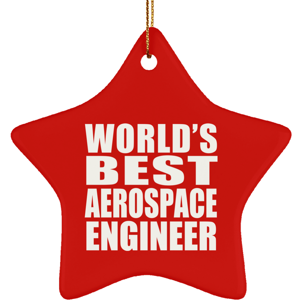 World's Best Aerospace Engineer - Star Ornament