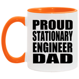 Proud Stationary Engineer Dad - 11oz Accent Mug Orange