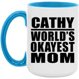Cathy World's Okayest Mom - 15oz Accent Mug Blue